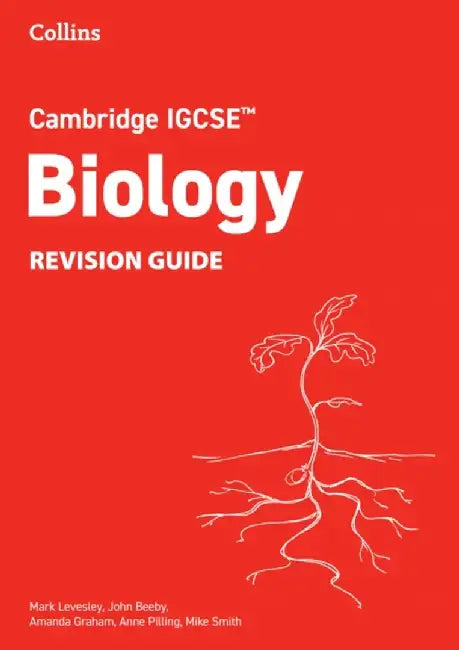 Cambridge IGCSE™ Biology Revision Guide by Mark Levesley
