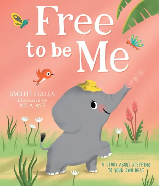 Free to be me! by Smriti Halls