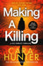 Making a Killing by Cara Hunter