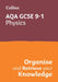 Collins GCSE Science 9-1: Aqa GCSE 9-1 Physics: Organise and Retrieve Your Knowledge by Collins