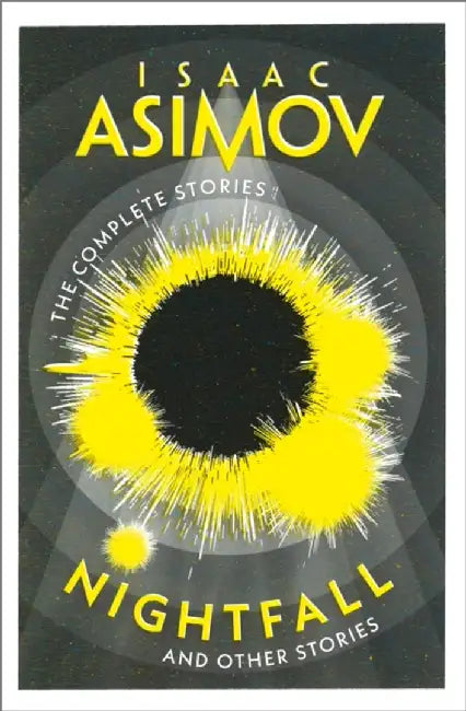 Nightfall by Isaac Asimov