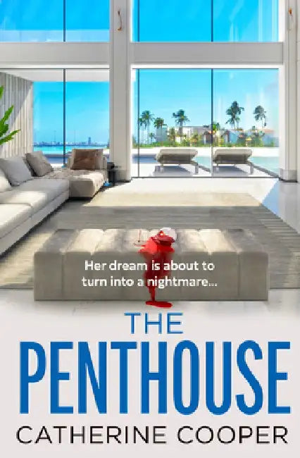 The Penthouse by Catherine Cooper