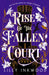 Rise of the Fallen Court by Lilly Inkwood