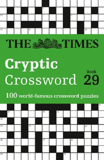 The Times Cryptic Crossword Book 29: 100 World-Famous Crossword Puzzles by The Times Mind Games
