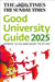 The Times Good University Guide 2025: Where to Go and What to Study by Zoe Thomas