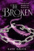 The Broken by Katie Galvin