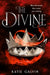 The Divine by Katie Galvin