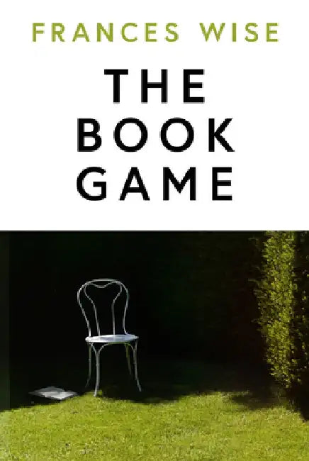 The Book Game by Frances Wise