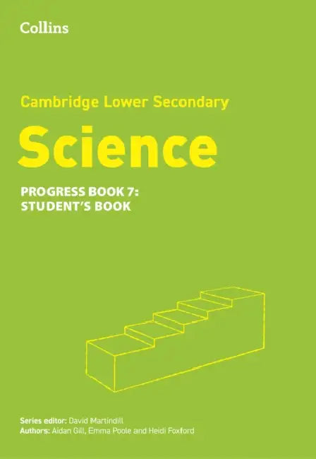 Lower Secondary Science Progress Student’s Book: Stage 7 by Kendra Scurfield