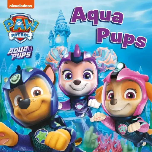 PAW Patrol Board Book – Aqua Pups by Paw Patrol
