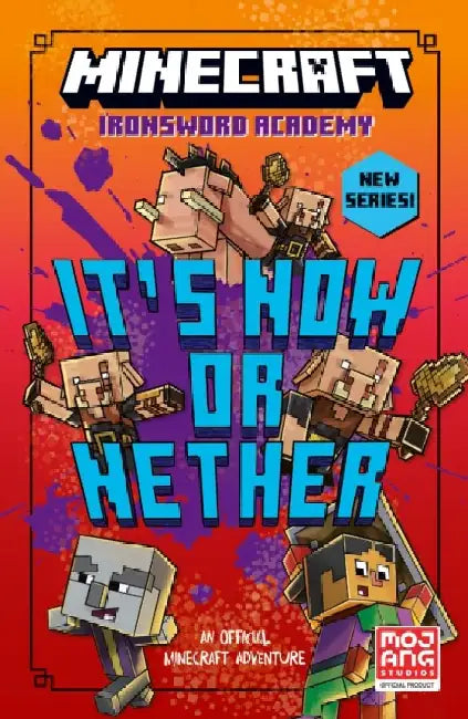 Minecraft: It’s Now or Nether by Mojang AB
