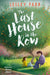 The Last House in the Row by Lesley Parr