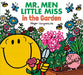 Mr. Men Little Miss in the Garden by Adam Hargreaves