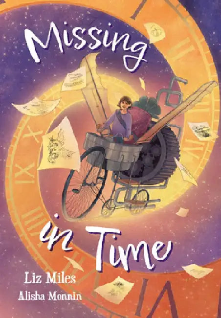 Missing in Time: Fluency 9 by Liz Miles