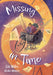 Missing in Time: Fluency 9 by Liz Miles