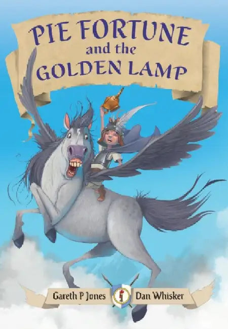 Pie Fortune and the Golden Lamp: Fluency 10 by Gareth P Jones