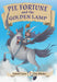 Pie Fortune and the Golden Lamp: Fluency 10 by Gareth P Jones