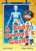 A Body Owner's Guide: Fluency 8 by Anita Ganeri