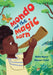 Mondo and the Magic Horn: Fluency 2 by Shiko Nguru