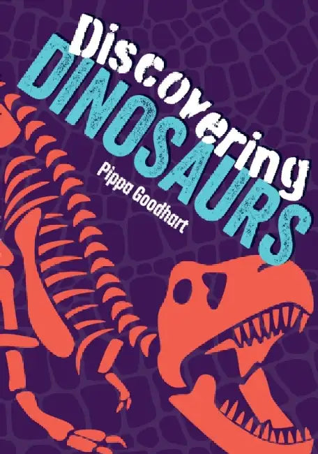 Discovering Dinosaurs: Fluency 4 by Pippa Goodhart