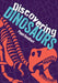 Discovering Dinosaurs: Fluency 4 by Pippa Goodhart