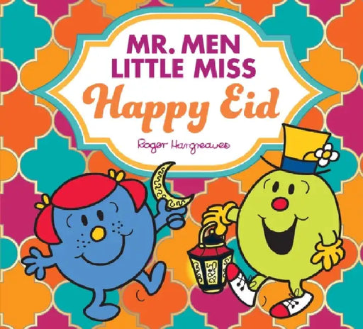 Mr. Men Little Miss Happy Eid by Adam Hargreaves