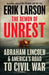 The Demon of Unrest by Erik Larson