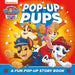 PAW Patrol Pop-Up Pups Board Book by Paw Patrol