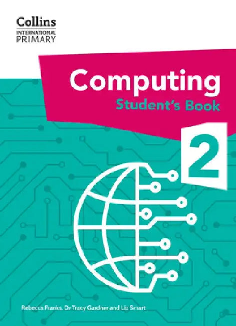 Collins International Primary Computing: Student's Book Stage 2 by Tracy Gardner