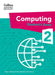 Collins International Primary Computing: Student's Book Stage 2 by Tracy Gardner