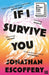 If I Survive You by Jonathan Escoffery