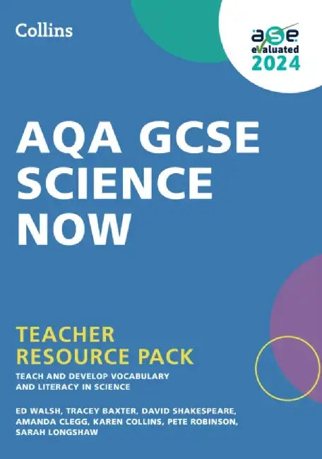 AQA GCSE Science Now Teacher Resource Pack by Ed Walsh