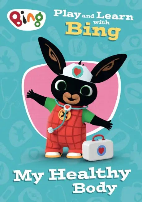 Play and Learn with Bing My Healthy Body by Collins Preschool