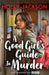 A Good Girl's Guide to Murder by Holly Jackson