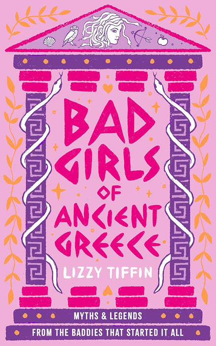 Bad Girls of Ancient Greece