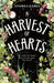 A Harvest of Hearts by Andrea Eames