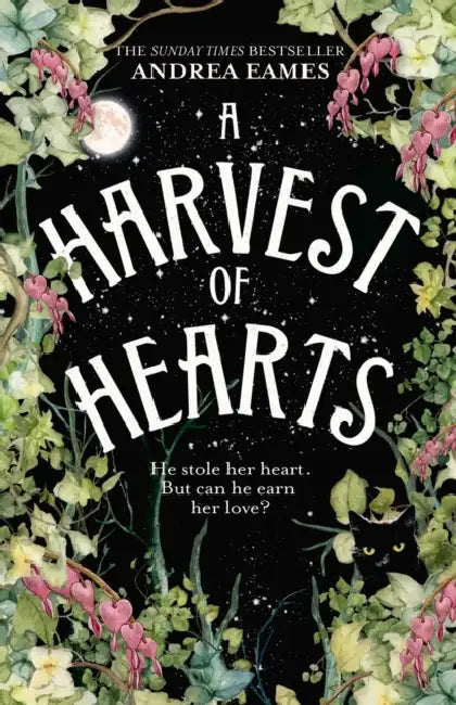 A Harvest of Hearts by Andrea Eames