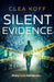 Silent Evidence by Clea Koff