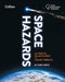 Space Hazards: Asteroids, Solar Flares and Cosmic Threats Facing Earth by Dr. Ryan French