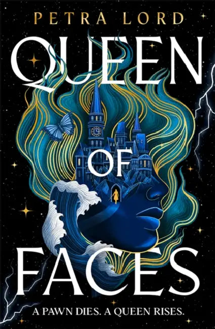 Queen of Faces by Petra Lord