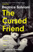 The Cursed Friend by Beatrice Salvioni
