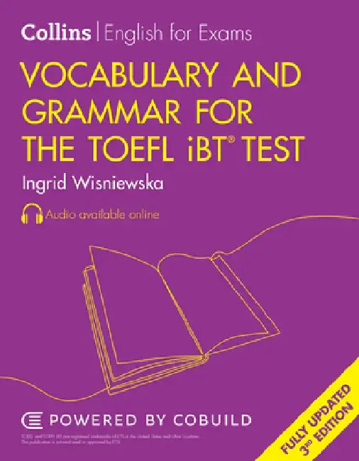Vocabulary and Grammar for the TOEFL Ibt(r) Test by Ingrid Wisniewska