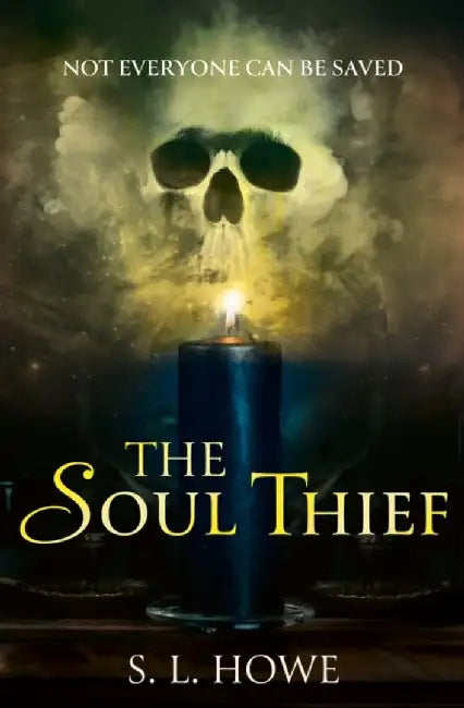 The Soul Thief by S L Howe