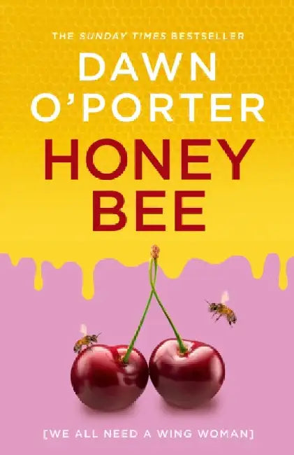 Honeybee by Dawn O'Porter