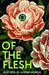 Of the Flesh by Susan Barker