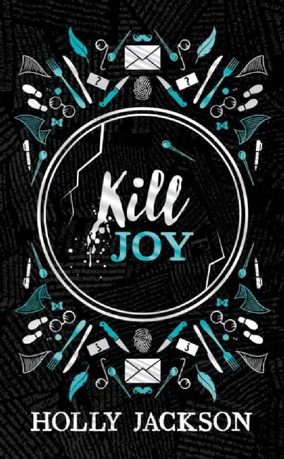 Kill Joy by Holly Jackson