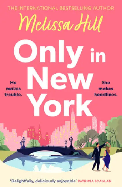 Only in New York by Melissa Hill