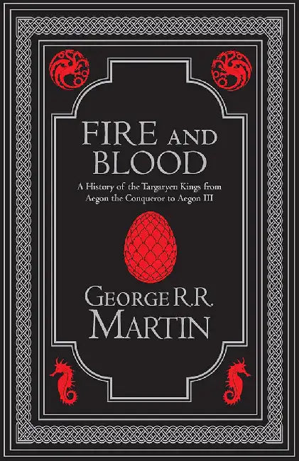 Fire and Blood Collector’s Edition by George R.R. Martin