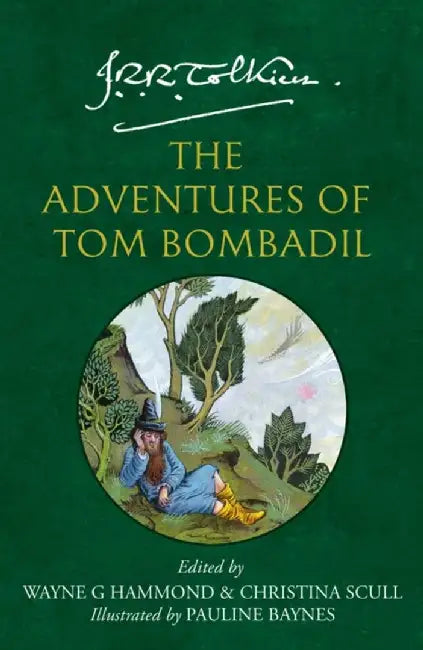 The Adventures of Tom Bombadil by J. R. R. Tolkien
