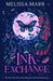 Ink Exchange by Melissa Marr